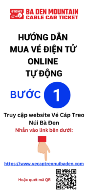Hướng dẫn mua vé cáp treo núi Bà Đen online, mua vé điện tử tự động, vé QR code, ticket Sun World